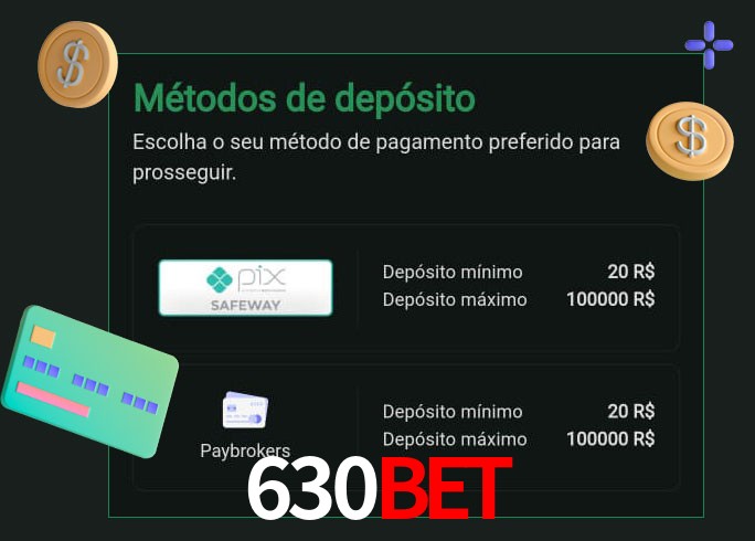 O cassino 630bet oferece uma grande variedade de métodos de pagamento