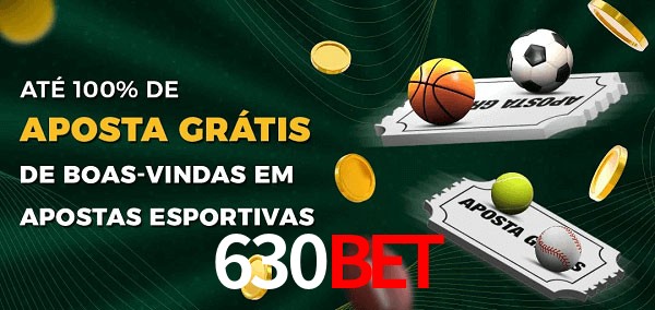 630bet Ate 100% de Aposta Gratis
